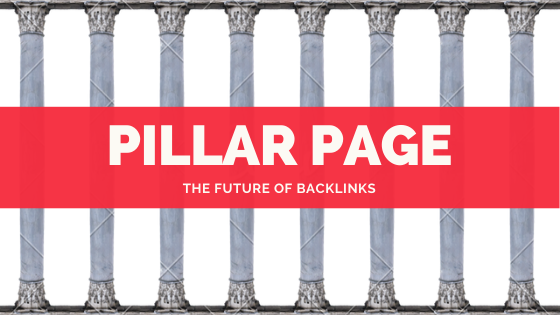 Pillar Page: The Future of Backlinks
